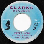 Sweet Home / Dub Wise - Amos Clark / King Tubbys