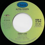 Sweet Love / Bandit Riddim - Alpha Rolex Rowan