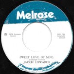 Sweet Love Of Mine / A Sweet Ver - Jackie Edwards / King Tubby And The Agrovators