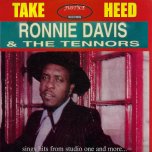 Take Heed - Ronnie Davis And The Tennors