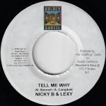 Tell Me Why / Selassie Law  - Nicky B And Lexy / Chrisinti