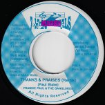 Thanks And Praises (Remix) / Jungle Remix - Frankie Paul And The Ganglords