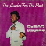 The Leader For The Pack  - Sugar Minott