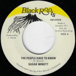 The People Have To Know / Ver - Sugar Minott / Black Roots Players