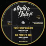 The People's Rights / The People's Dub / Upliftment For The People / Dub For The People - Earl Sixteen / Indica Dubs