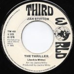 The Thriller / Good For Us All - Jackie Mittoo / Jah Stitch