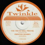 The Truth Will Prevail / A Fi Reach Back A Africa - Princess Sharifa