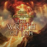 The Wrath Of Jah - King Earthquake