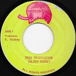 This Tribulation / Tribulation Dub - Roland Rodney