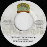 Tired Of The Injustice / Live Feeling Dub - Morgan Heritage