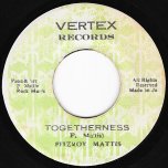 Togetherness / Ver - Fitzroy Mattis
