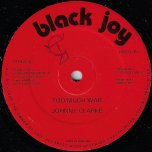 Too Much War / Stop Them Jah - Johnny Clarke
