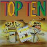 Top Ten Vol 3 - Various.. Tiger..Shabba Ranks..Cocoa Tea..Robert Lee