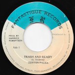 Trash And Ready / Ver - Triston Palmer