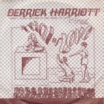 Trial Of Love / Day By Day - Derrick Harriott