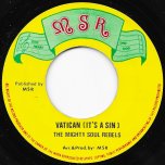 Vatican (It's A Sin) / Killing Dub - The Mighty Soul Rebels