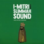 Vocal And Dub Showcase Vol 1 - I Mitri Meets Slimmah Sound