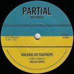 Walking On Tightrope / Ver - Orville Smith