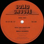 Wet Dream / War Ina Babylon - Max Romeo