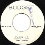 Warning / Spawning Ver - Jah Jesco / Jesco And The Checkers