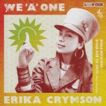 We A One / Dub To Unite - Erika Crymson / Koji Shiono