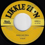 Who Can Tell / Who Can Dub - Yehudi