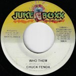 Who Them / Who Them Mix 2 - Chuck Fender