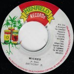 Wicked / Life Rhythm - Anthony B