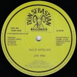 Hypocrite / Wild African - Fire Fox / Jim Irie