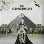 WORD SOUND POWER Highest Region / Fiyah / Ethnic Chant / Babylon Fall / Ancient Prophecy / Higher Than I / Imperial Majesty / Stepping Out / Forward To Zion / Moving - Brother Culture / King Spade / Camoi / Lady I / Ras Taro