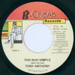 Yuh Nuh Simple - Tony Anthony