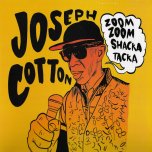 RSD EXCLUSIVE Zoom Shacka Tacka - Joseph Cotton