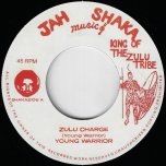 Zulu Charge / Charging Dub - Young Warrior 