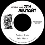 Zulu March / Dubwise - Eastern Roots